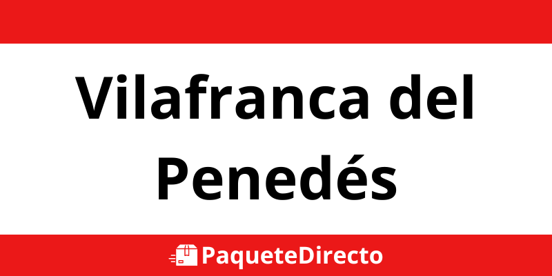 Teléfono centro DPD Vilafranca del Penedés